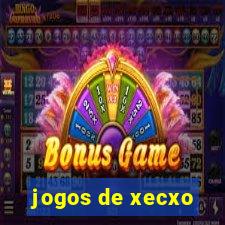 jogos de xecxo